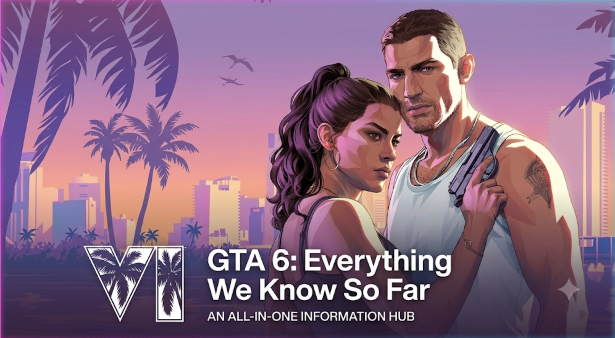 GTA 6: Everything We Know So Far