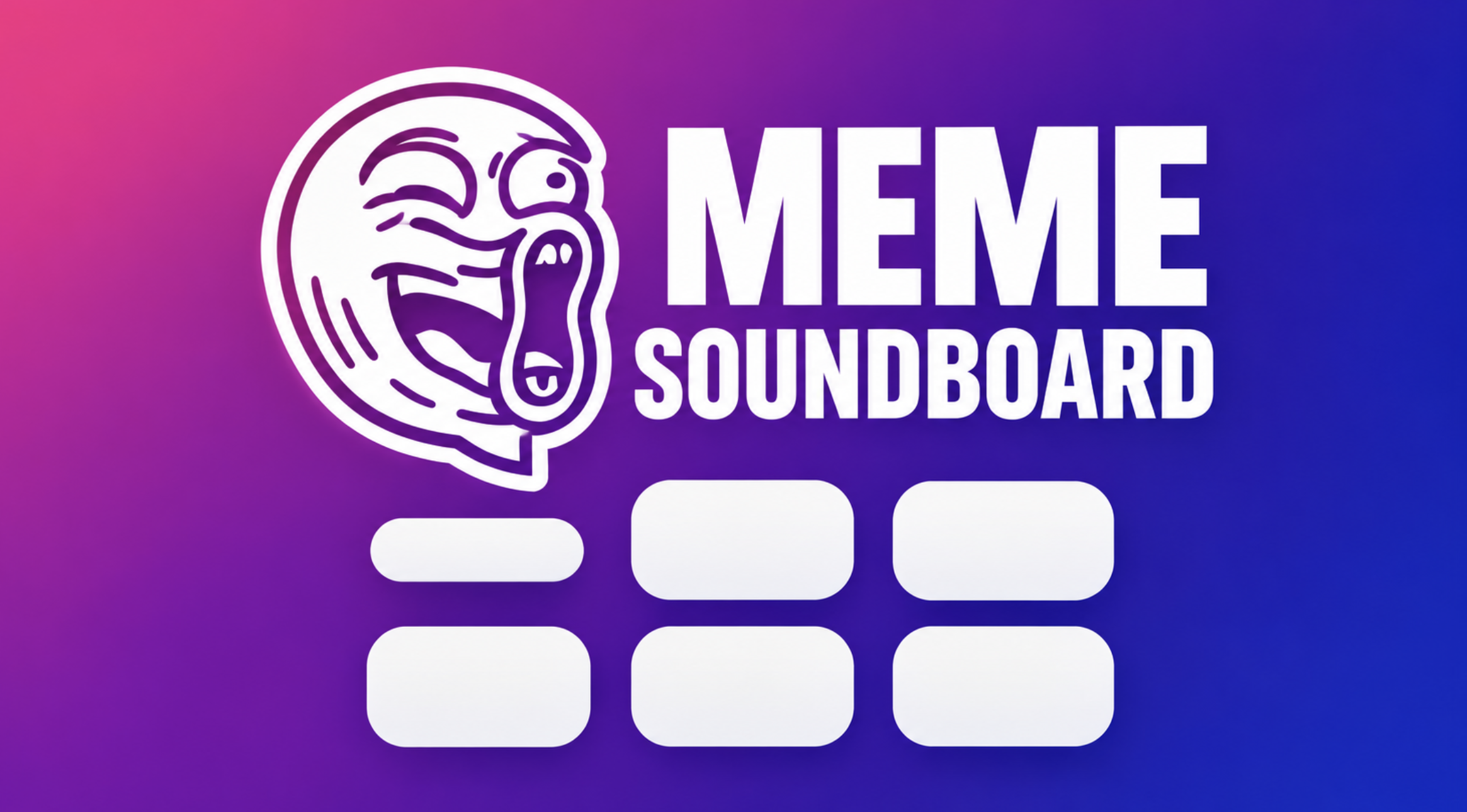 The Complete Wiki to Meme Soundboards